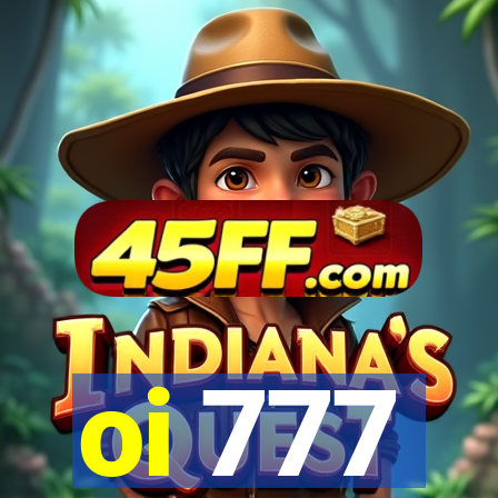 oi 777